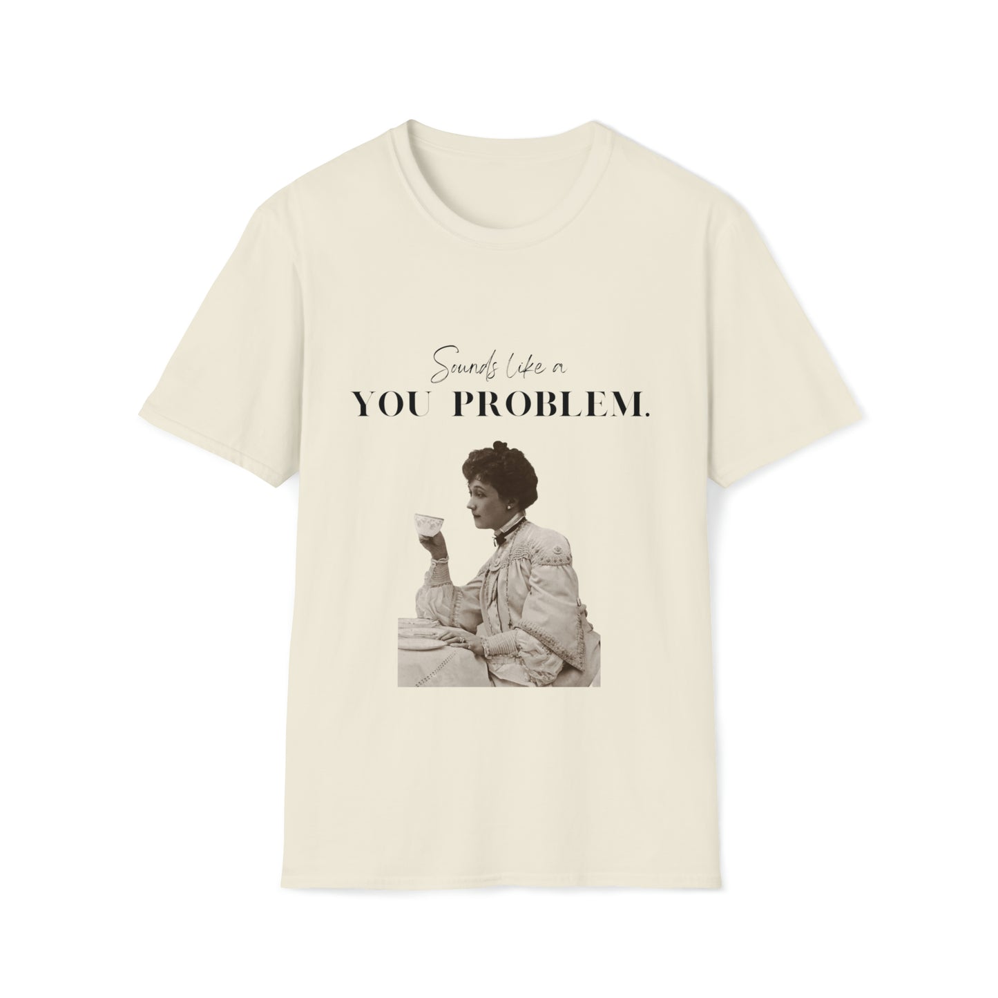 You Problem T-shirt