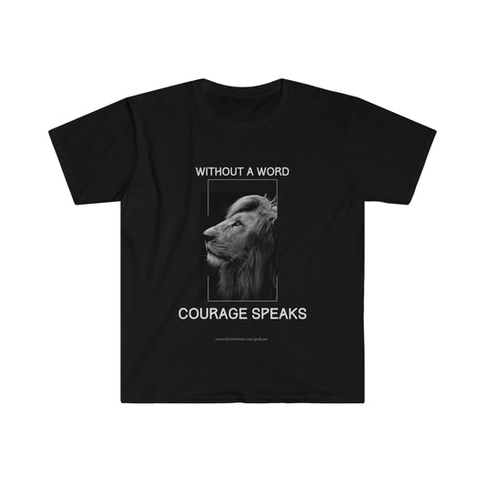 COURAGE T-Shirt